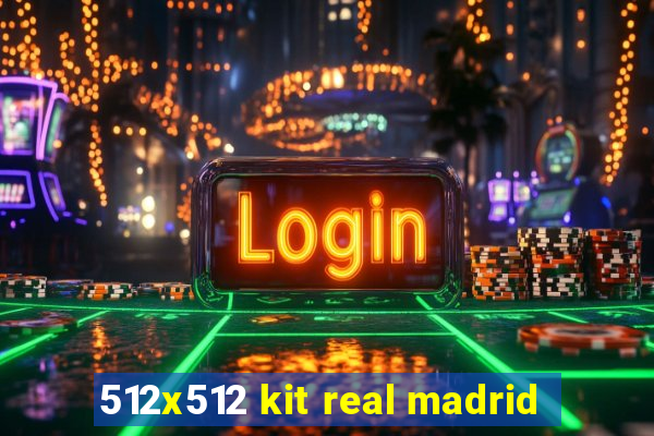 512x512 kit real madrid